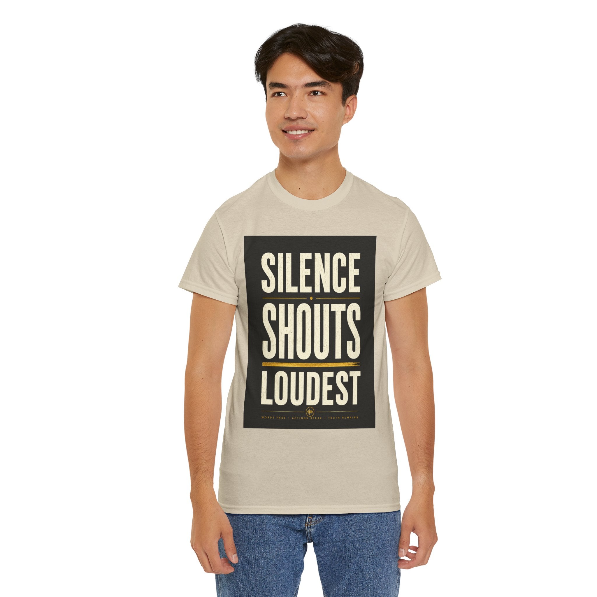 Silence Shouts Loudest T Shirt – Inspirational Quote Graphic Tee for Men & Women