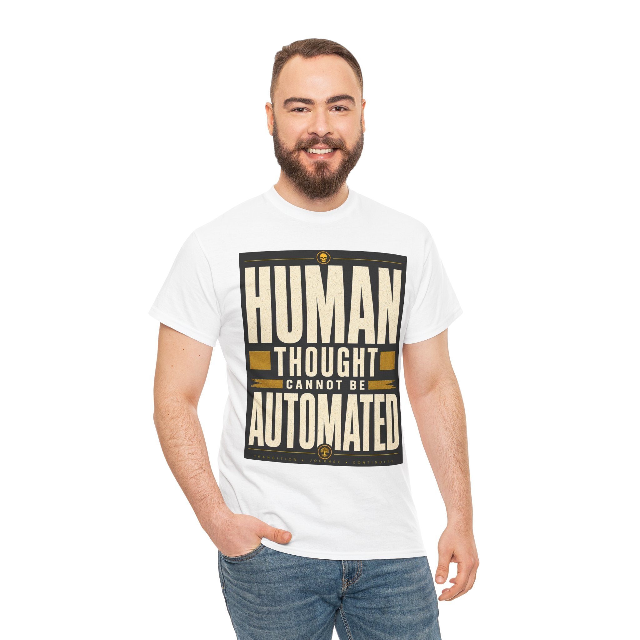 Human Thought Cannot Be Automated T Shirt – Retro AI Philosophy Quote Graphic Tee