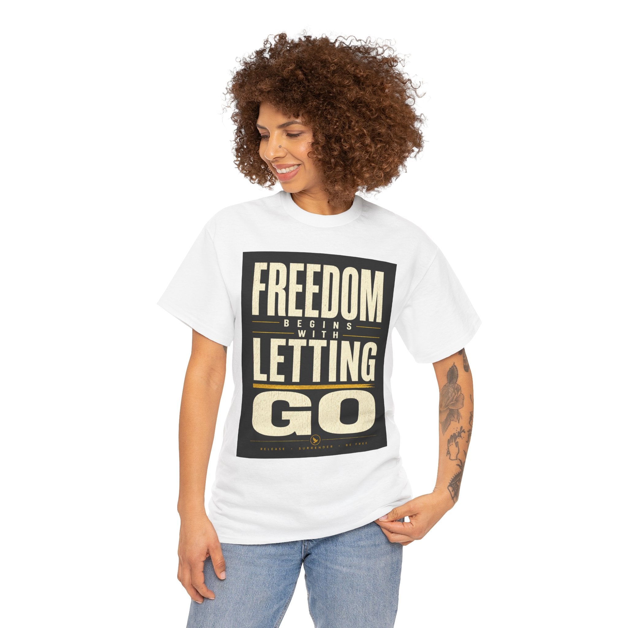 Freedom Begins With Letting Go T Shirt – Inspirational Quote Graphic Tee for Men & Women
