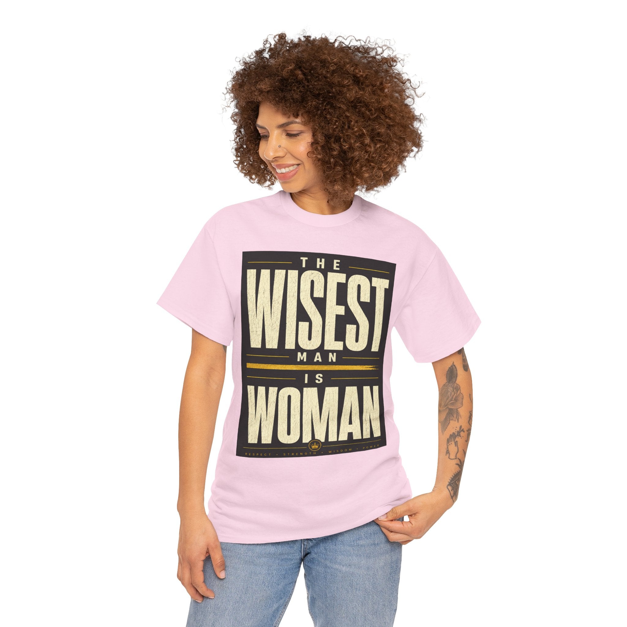 The Wisest Man Is Woman T-Shirt – Empowering Feminist Quote Graphic Tee