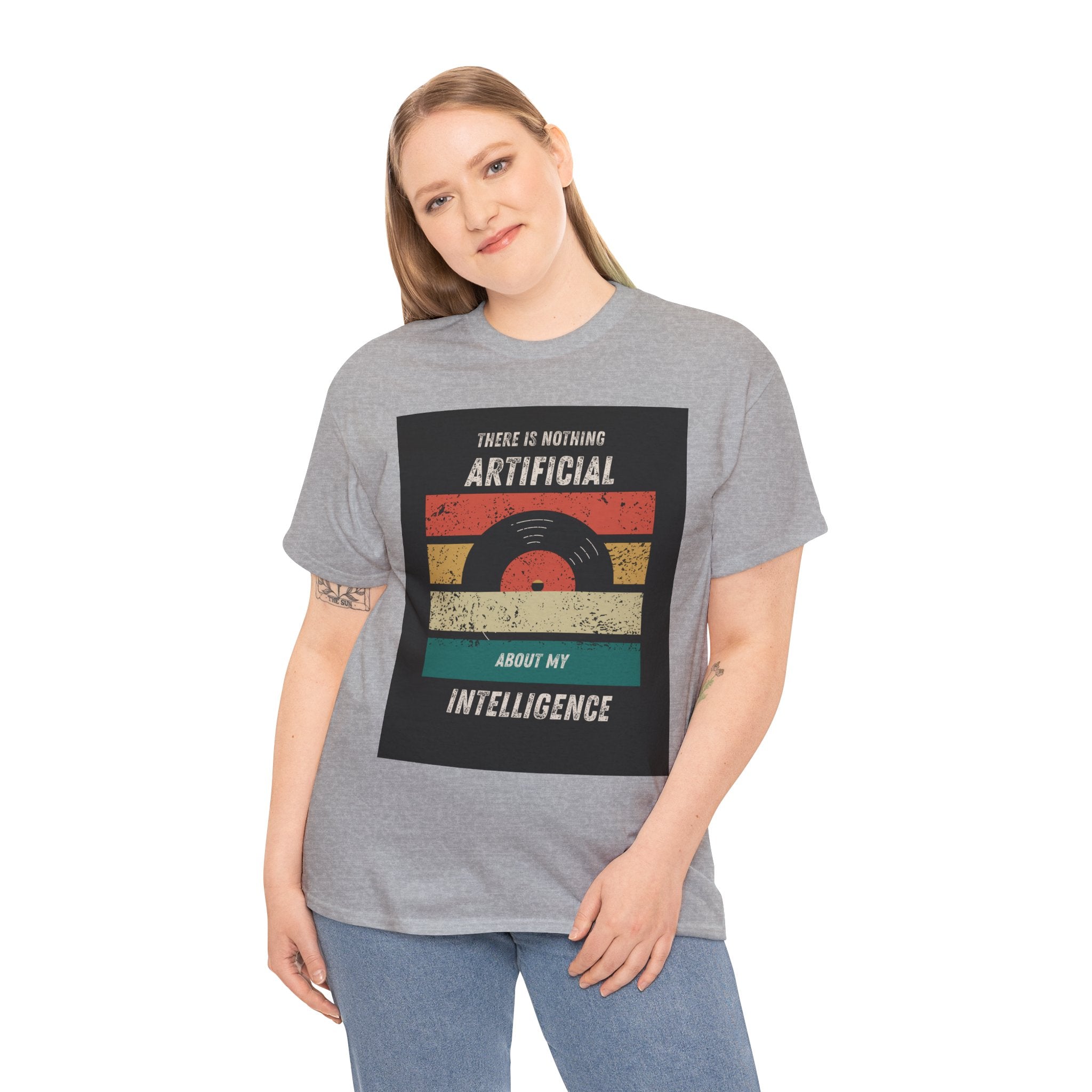 There Is Nothing Artificial About My Intelligence T Shirt – Retro Vinyl AI Quote Graphic Tee