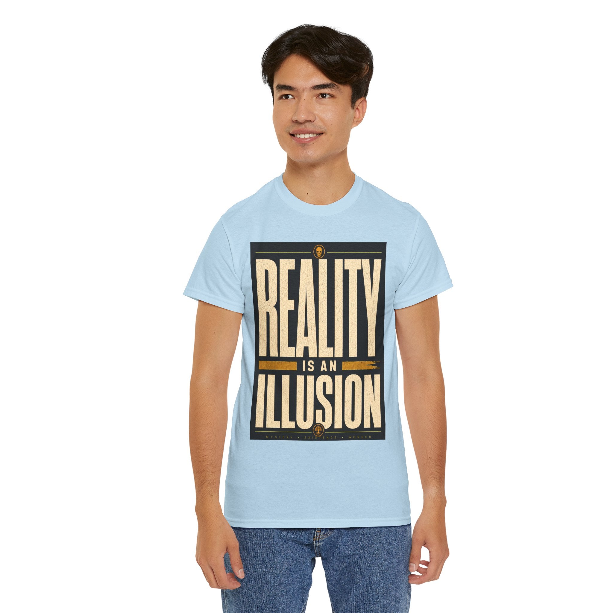 Reality Is An Illusion T Shirt – Philosophical Quote Graphic Tee for Thinkers and Minimalist Streetwear