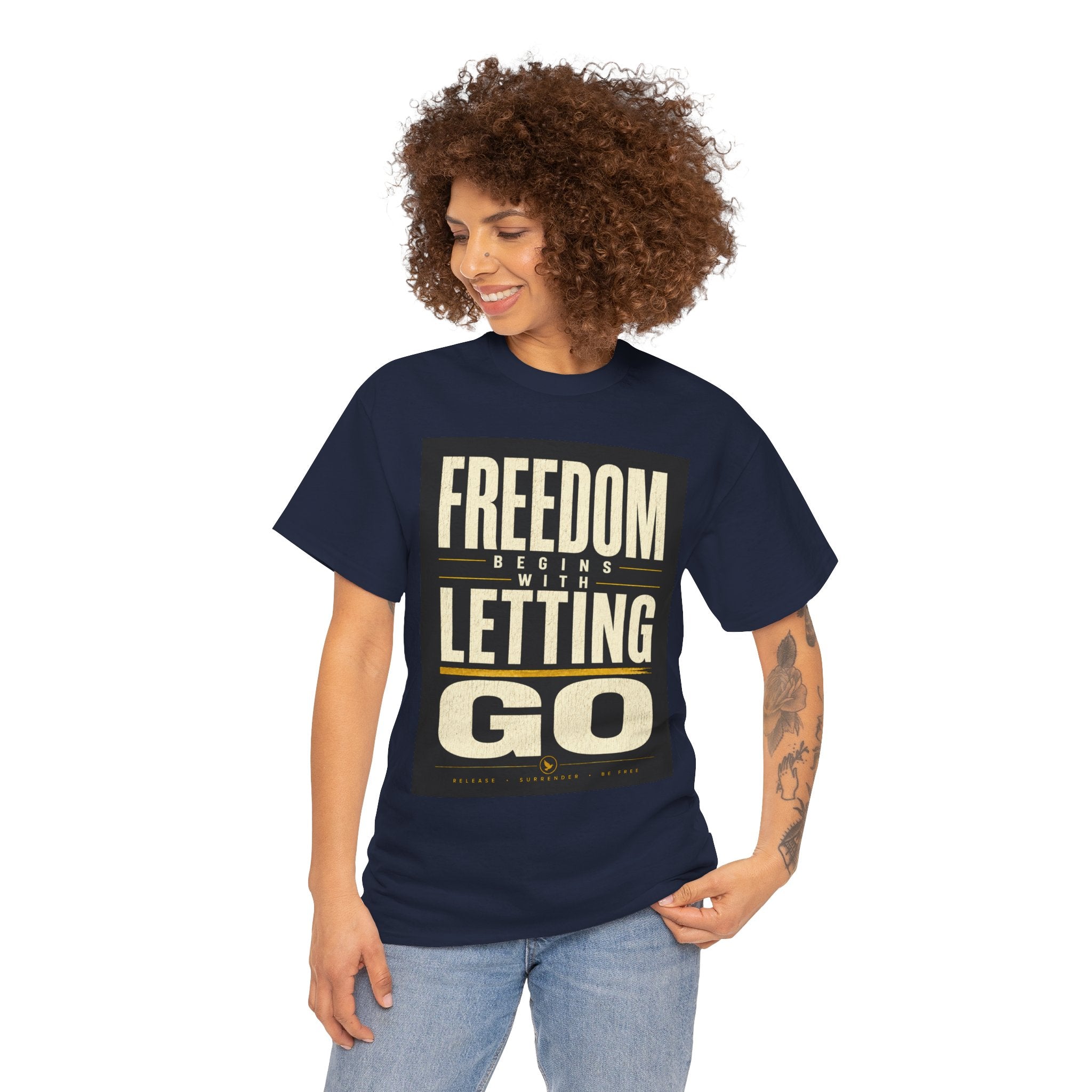 Freedom Begins With Letting Go T Shirt – Inspirational Quote Graphic Tee for Men & Women