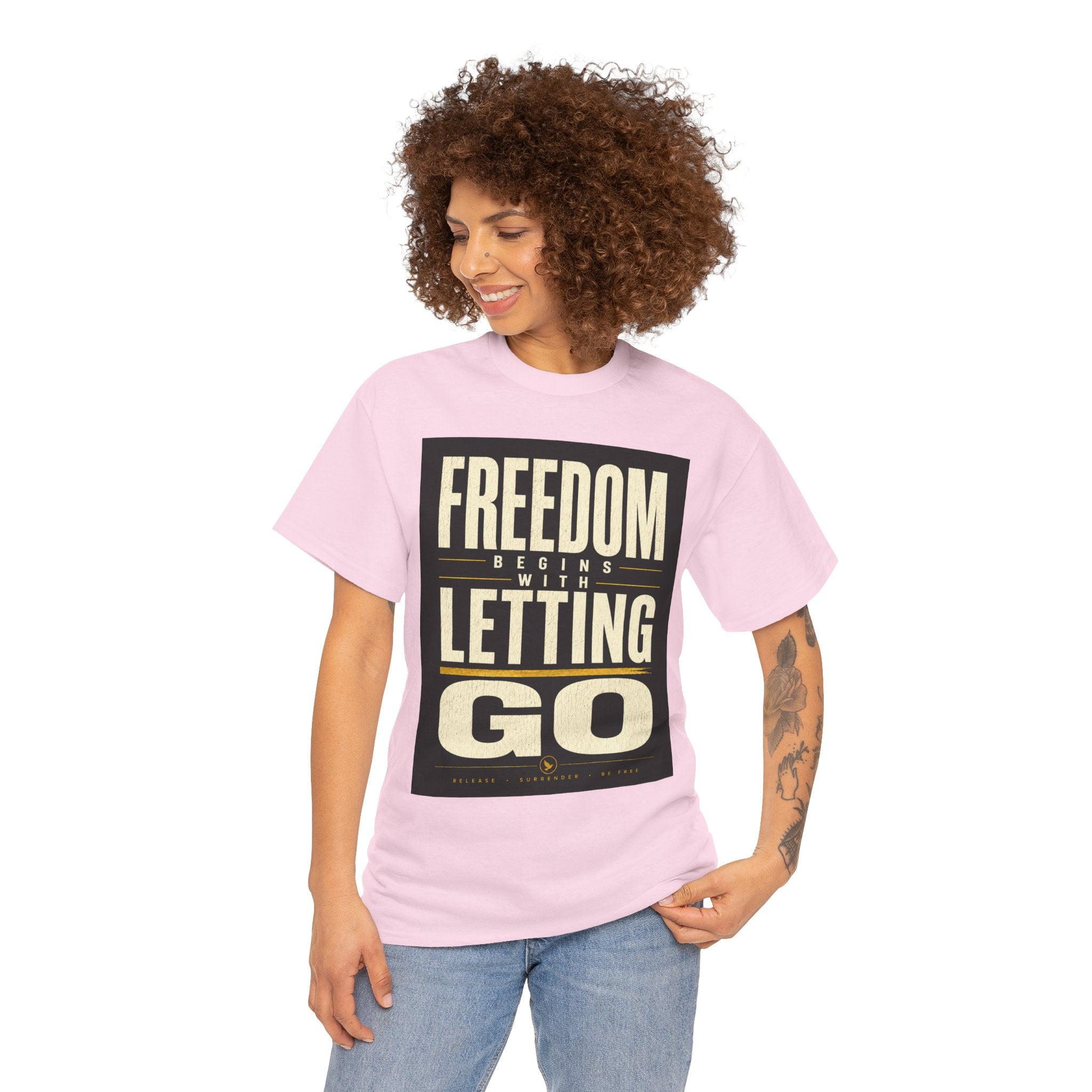 Freedom Begins With Letting Go T Shirt – Inspirational Quote Graphic Tee for Men & Women