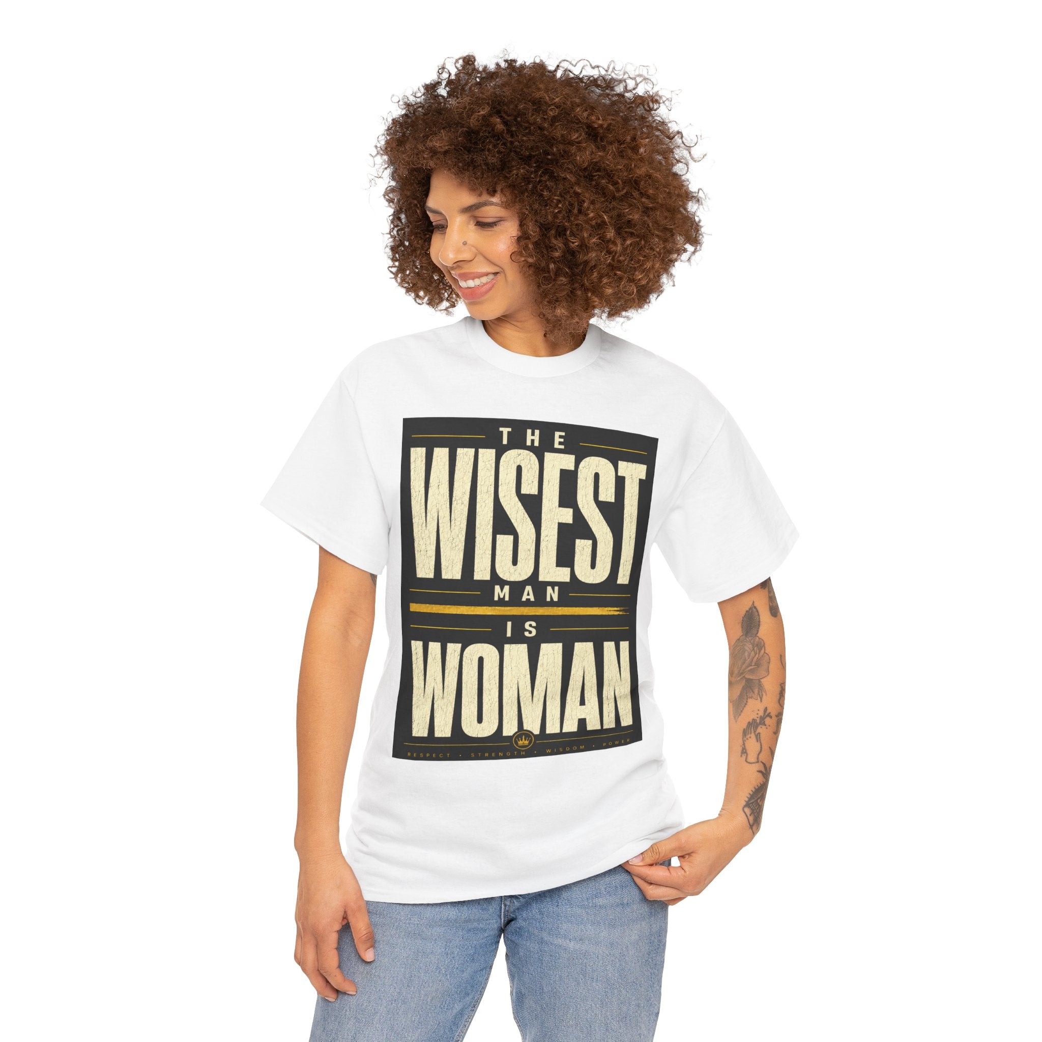 The Wisest Man Is Woman T-Shirt – Empowering Feminist Quote Graphic Tee