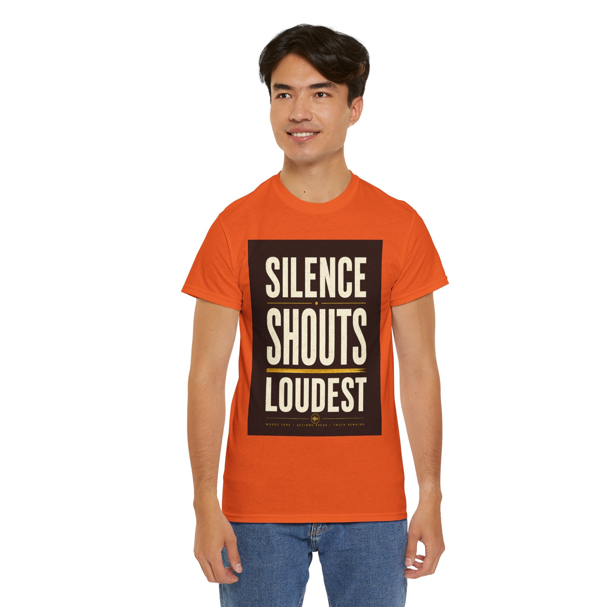 Silence Shouts Loudest T Shirt – Inspirational Quote Graphic Tee for Men & Women
