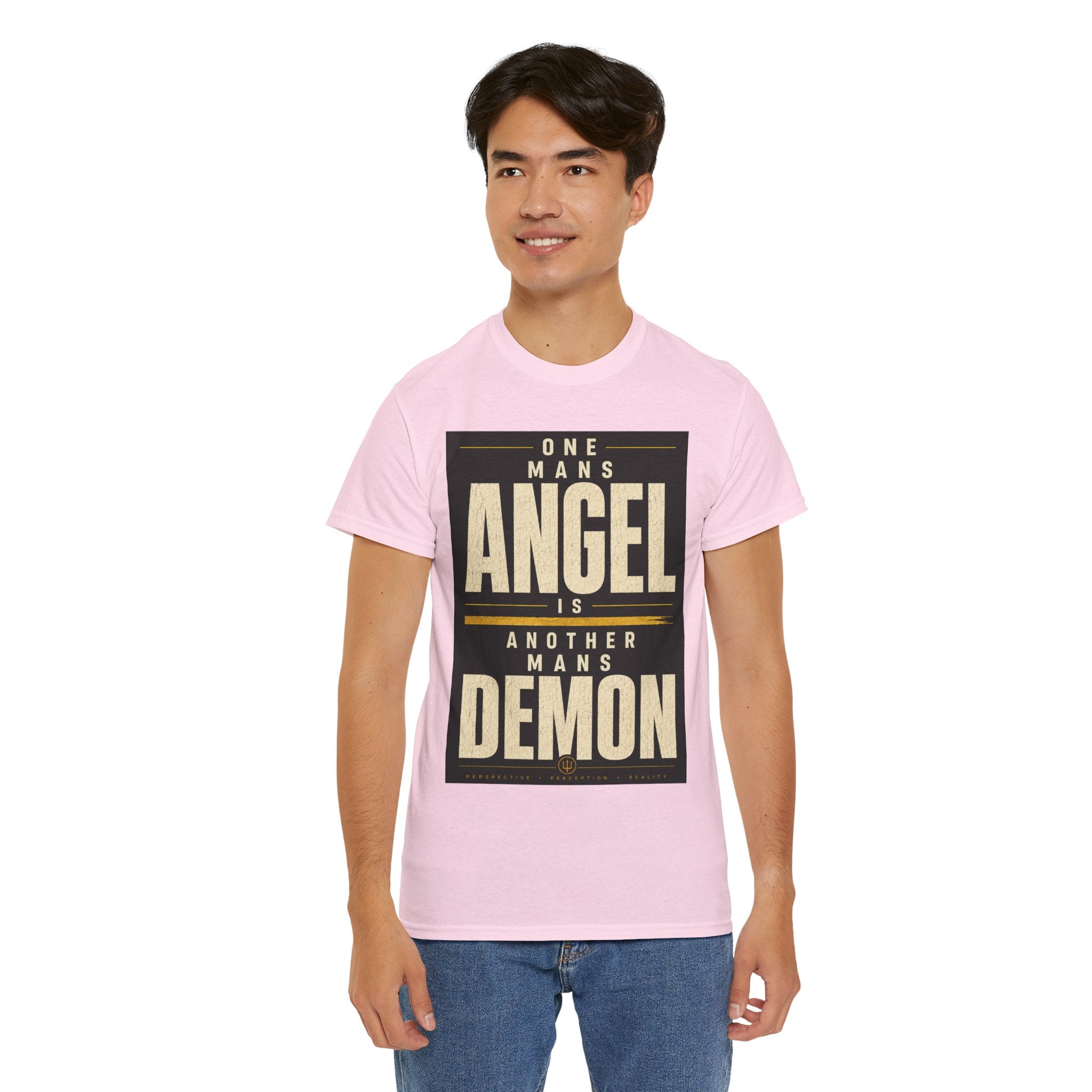 One Man’s Angel Is Another Man’s Demon T Shirt – Philosophical Statement Graphic Tee