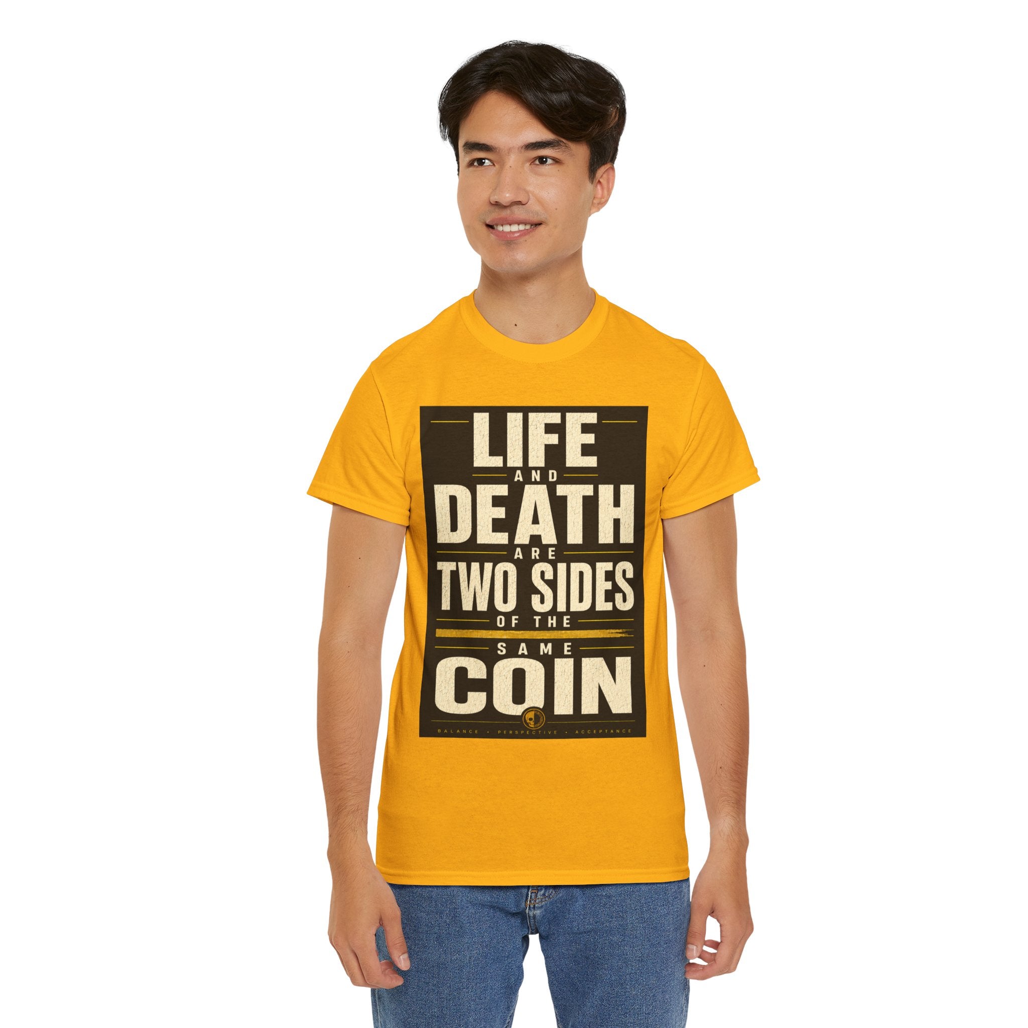 Life And Death Are Two Sides Of The Same Coin T Shirt – Philosophical Quote Graphic Tee