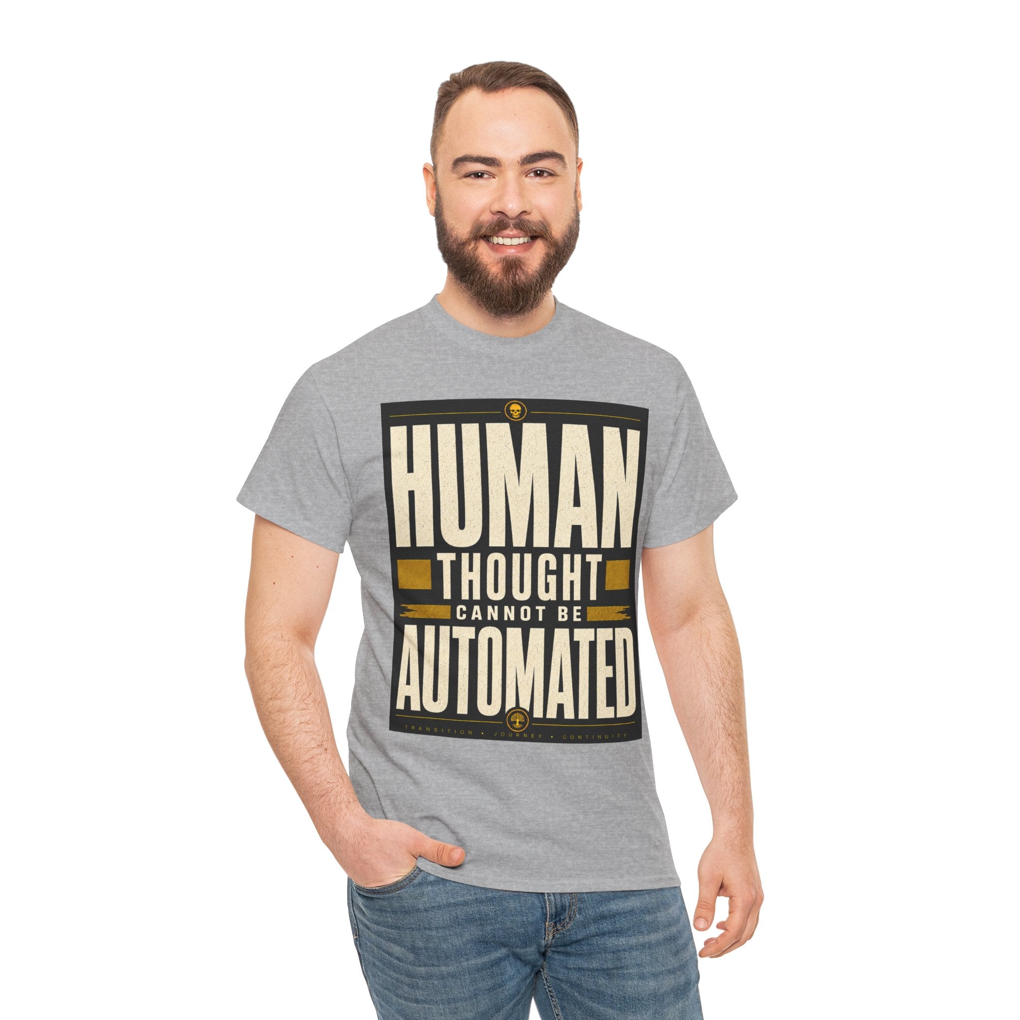 Human Thought Cannot Be Automated T Shirt – Retro AI Philosophy Quote Graphic Tee