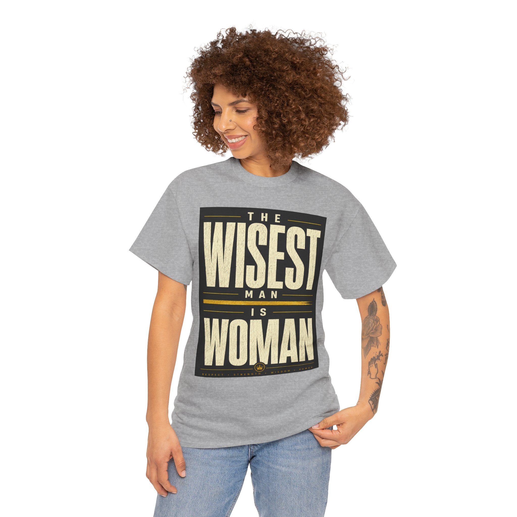 The Wisest Man Is Woman T-Shirt – Empowering Feminist Quote Graphic Tee