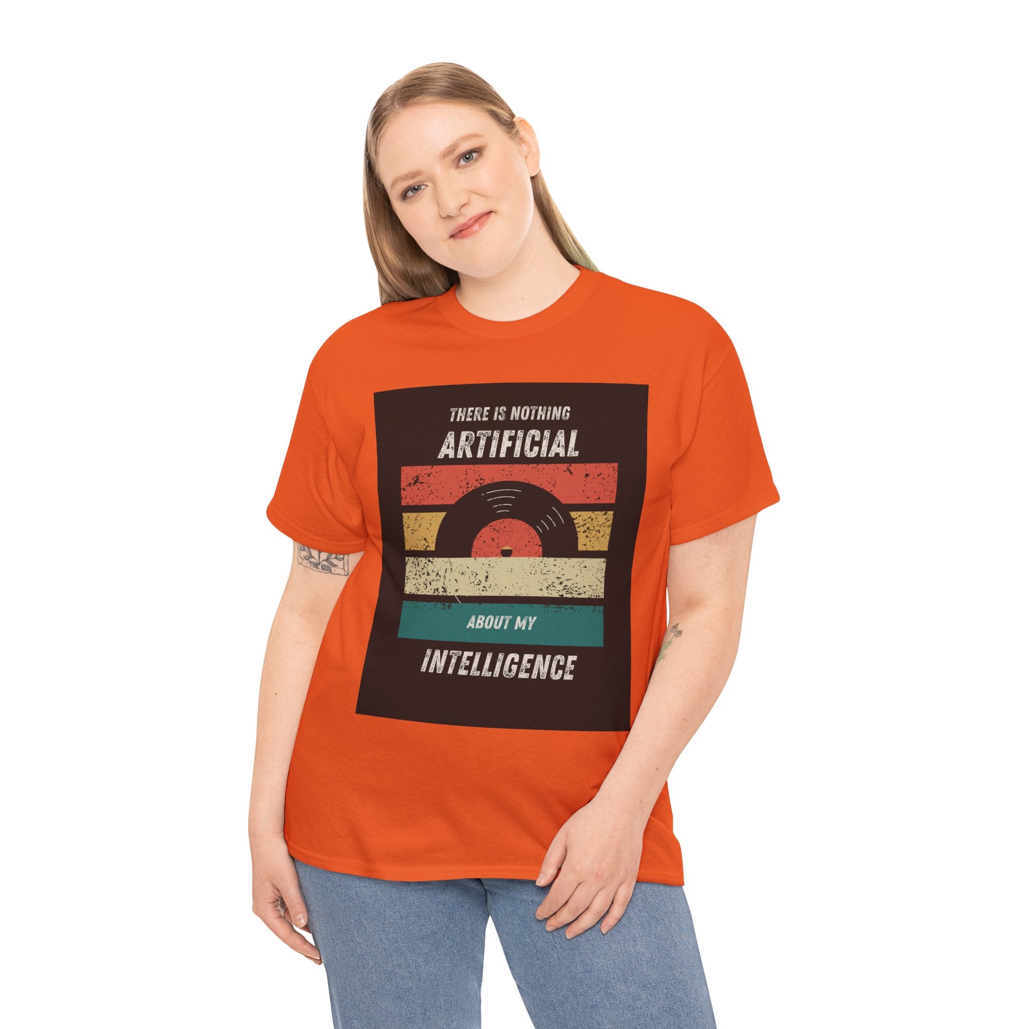 There Is Nothing Artificial About My Intelligence T Shirt – Retro Vinyl AI Quote Graphic Tee