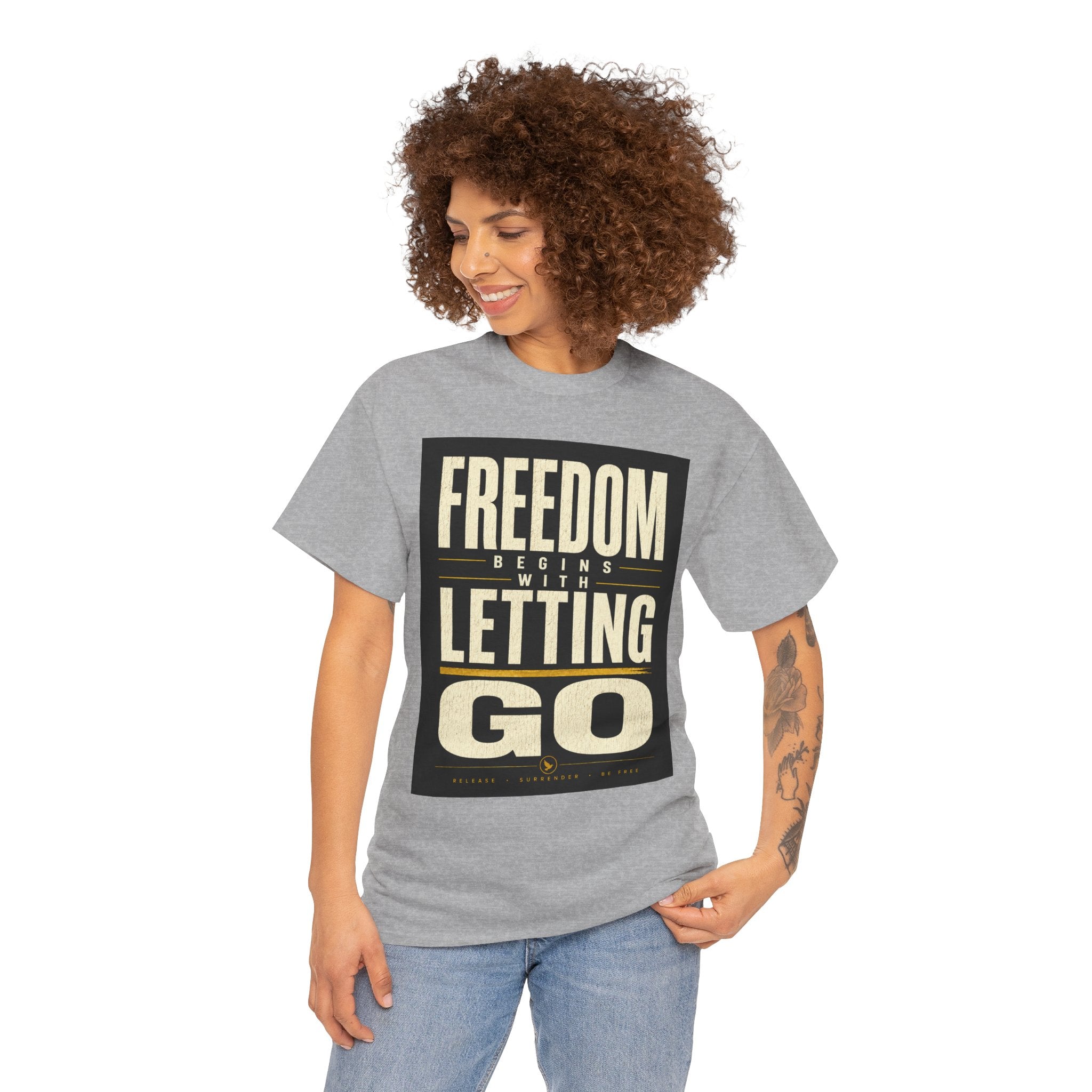 Freedom Begins With Letting Go T Shirt – Inspirational Quote Graphic Tee for Men & Women