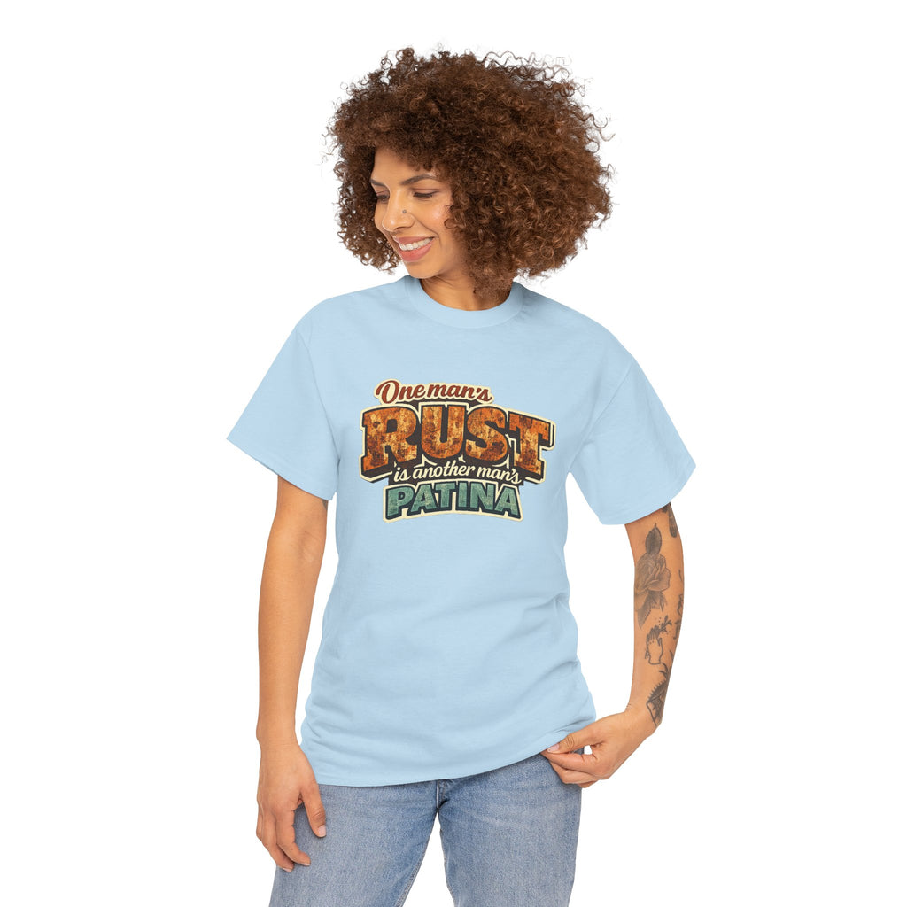 One Man’s Rust Is Another Man’s Patina Classic Car Enthusiast T-Shirt – Rust Patina Vintage Mechanic Tee
