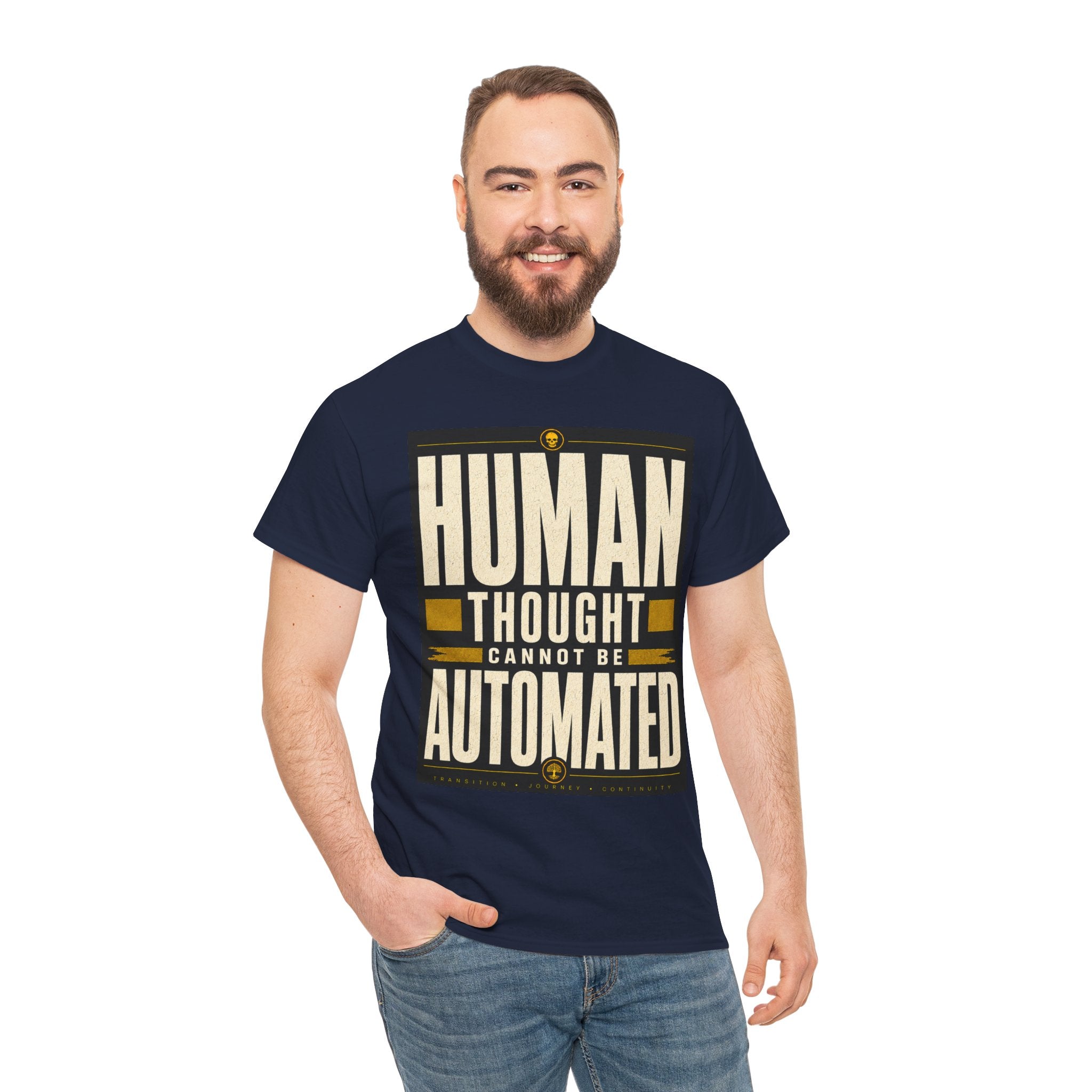 Human Thought Cannot Be Automated T Shirt – Retro AI Philosophy Quote Graphic Tee
