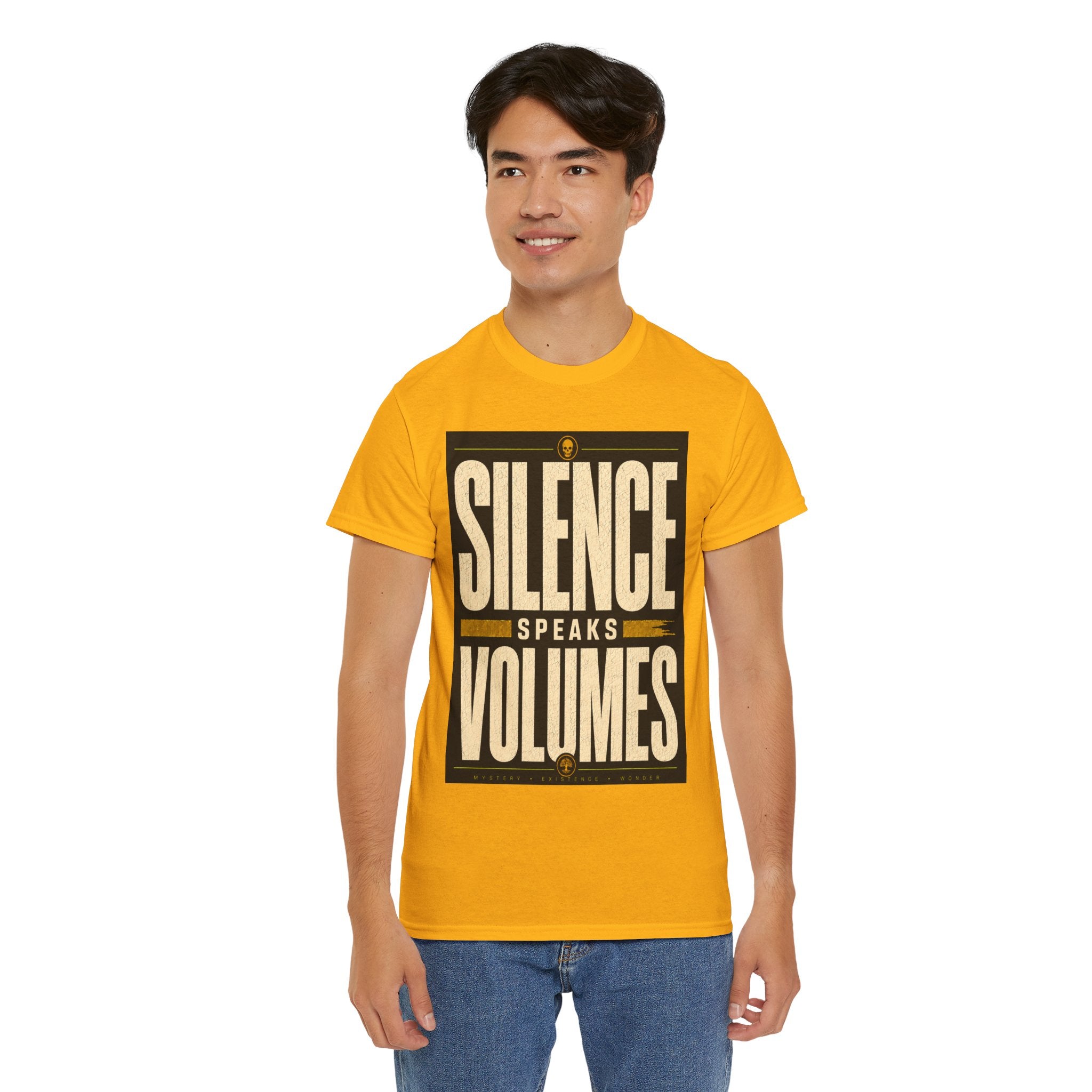 Silence Speaks Volumes T Shirt – Inspirational Quote Graphic Tee for Minimalist Streetwear