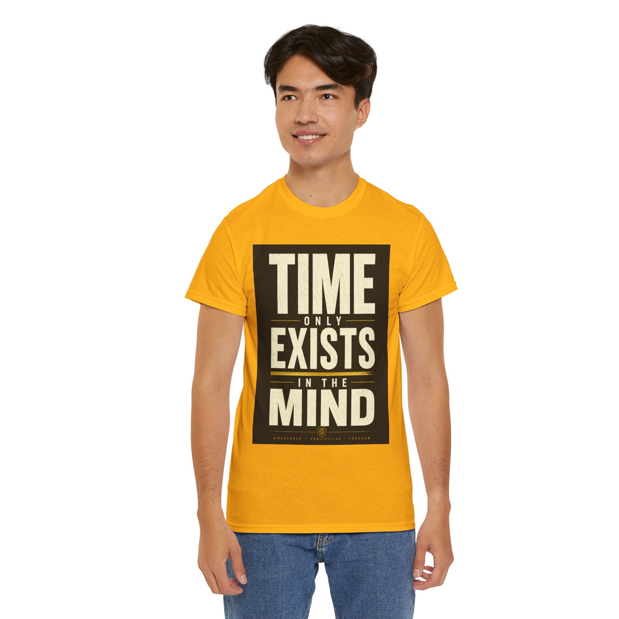 Time Only Exists In The Mind T Shirt – Philosophical Quote Graphic Tee for Thinkers & Minimalist Streetwear