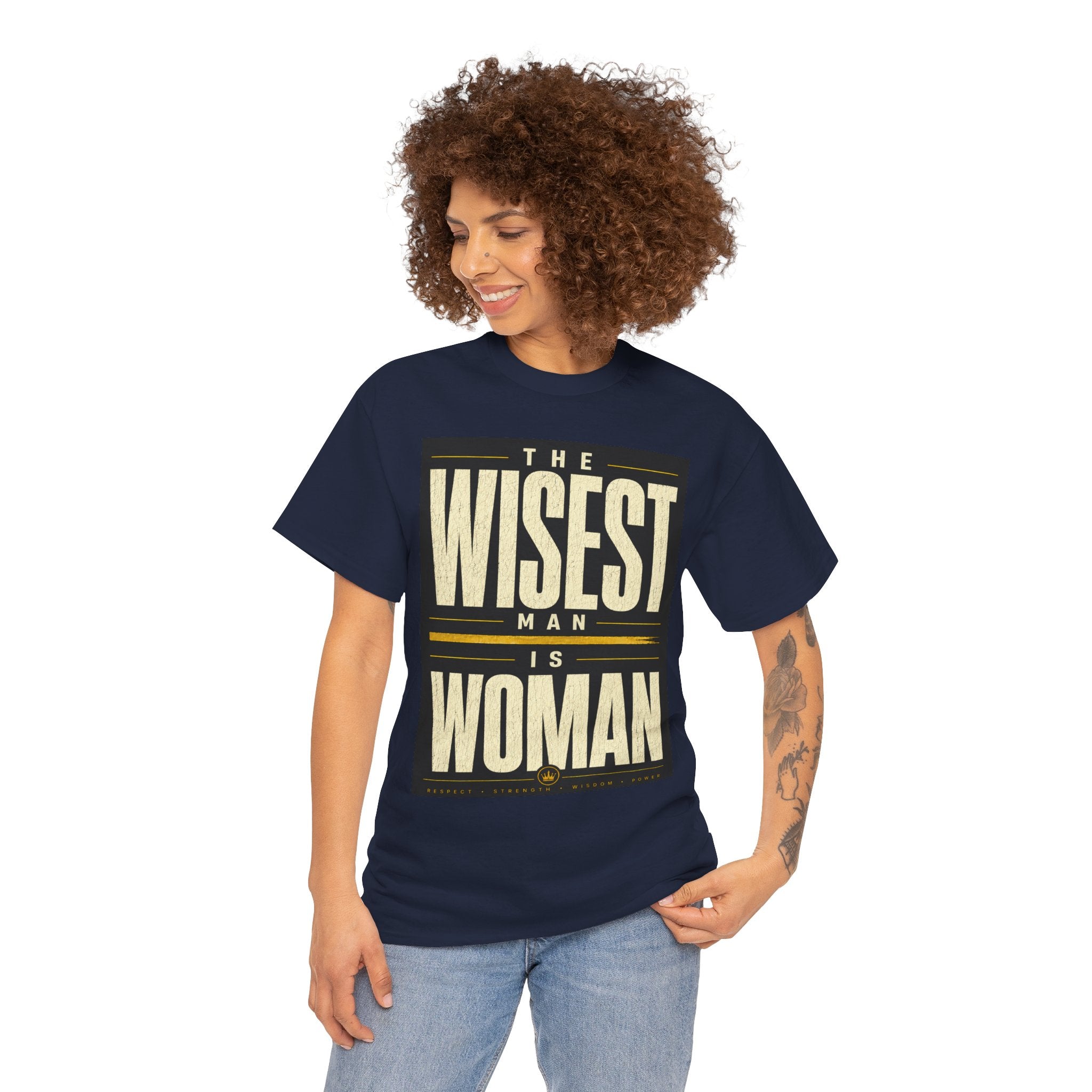 The Wisest Man Is Woman T-Shirt – Empowering Feminist Quote Graphic Tee