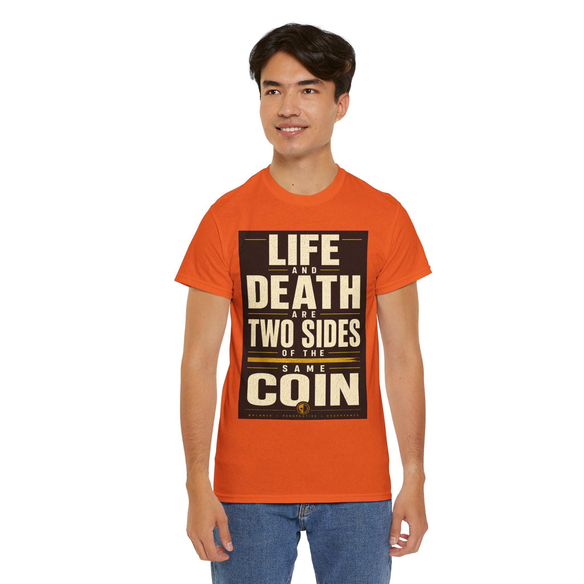 Life And Death Are Two Sides Of The Same Coin T Shirt – Philosophical Quote Graphic Tee