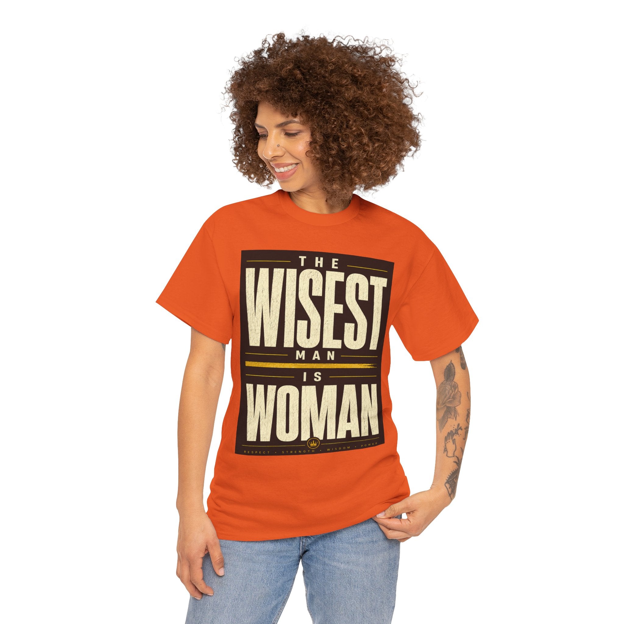 The Wisest Man Is Woman T-Shirt – Empowering Feminist Quote Graphic Tee